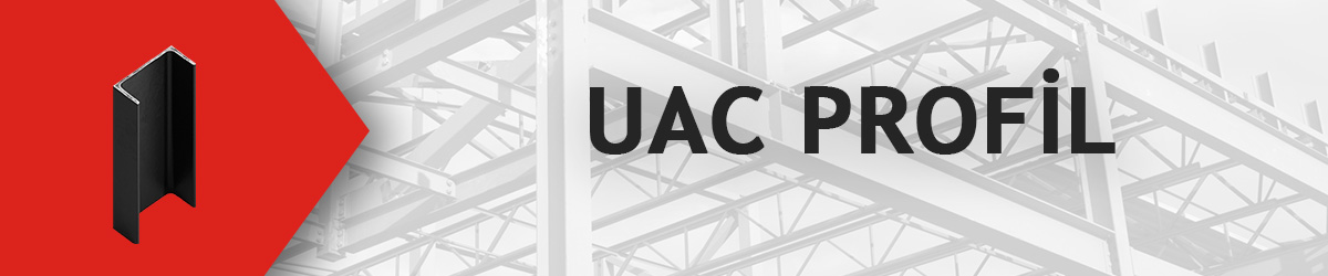 Ağır Çelik Konstrüksiyon UAC Profil